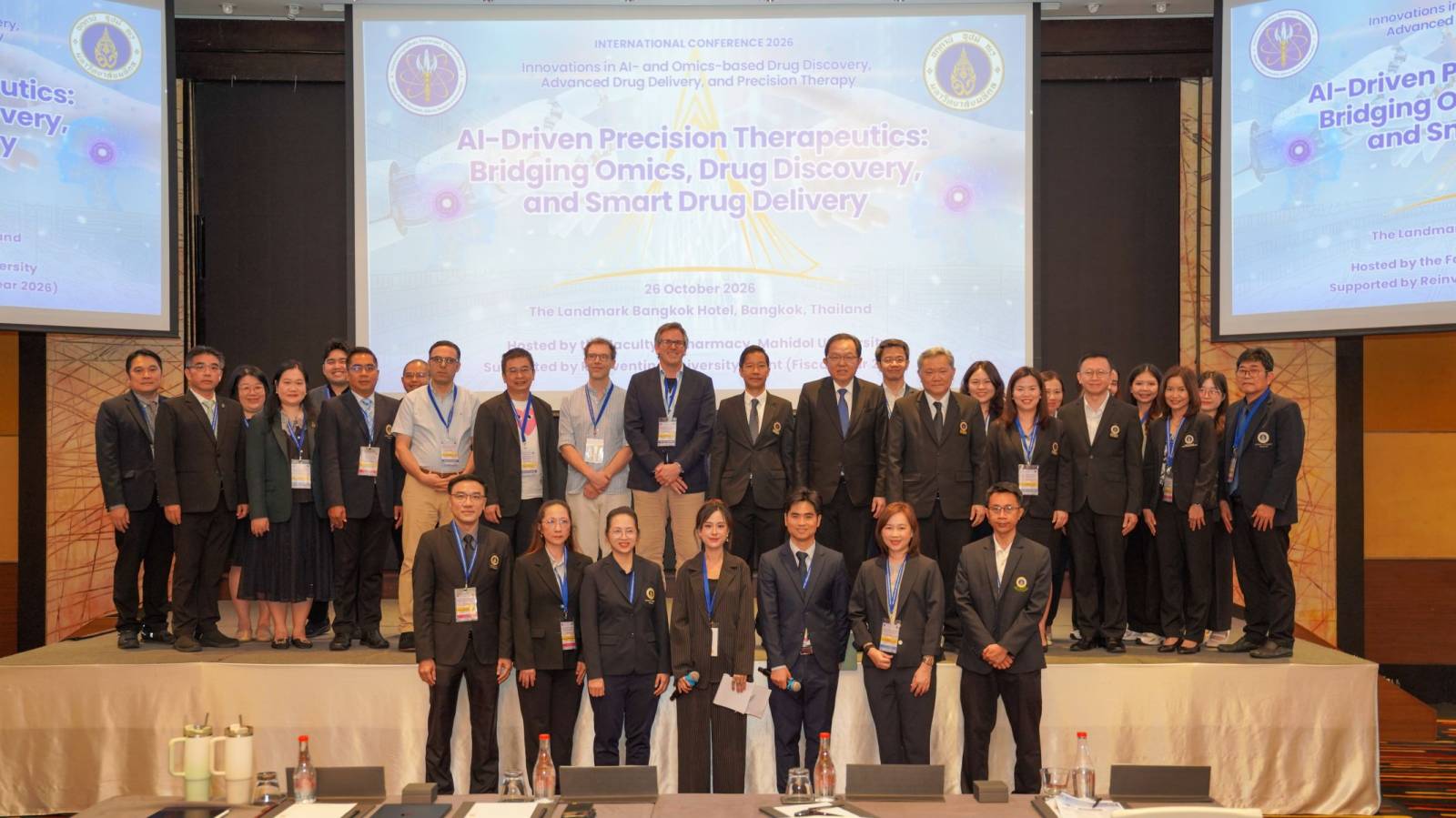 เภสัชมหิดลจัดการประชุมวิชาการนานาชาติ Innovations in AI- and Omics-based Drug Discovery, Advanced Drug Delivery, and Precision Therapy