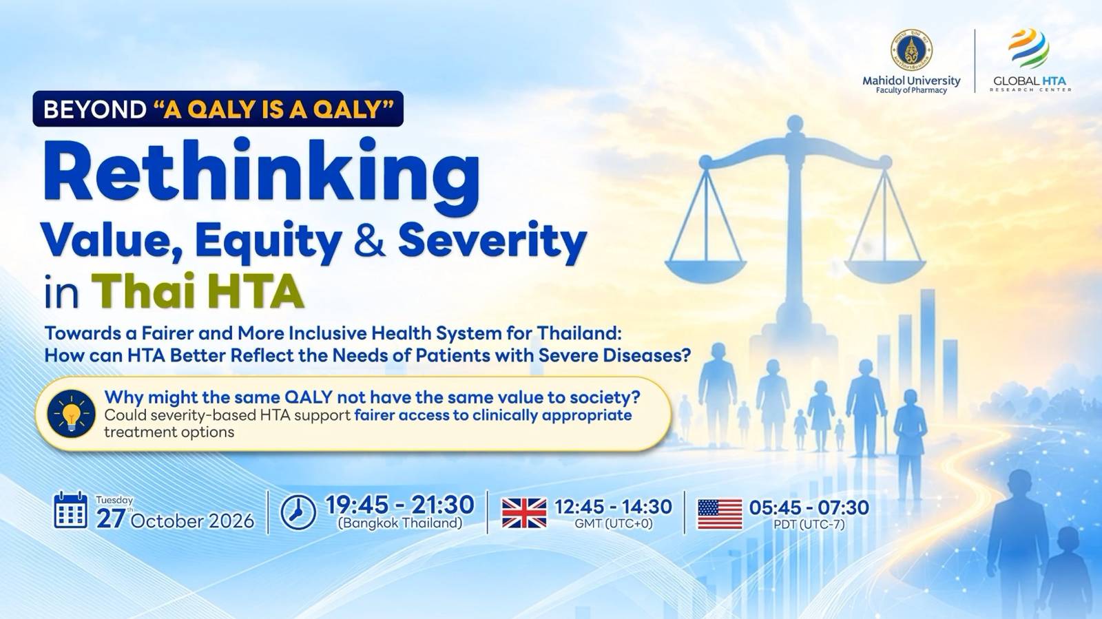 เภสัชมหิดลจัดประชุมนานาชาติออนไลน์ “Rethinking Value, Equity & Severity in Thai HTA”